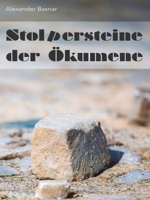 cover image of Stolpersteine der Ökumene